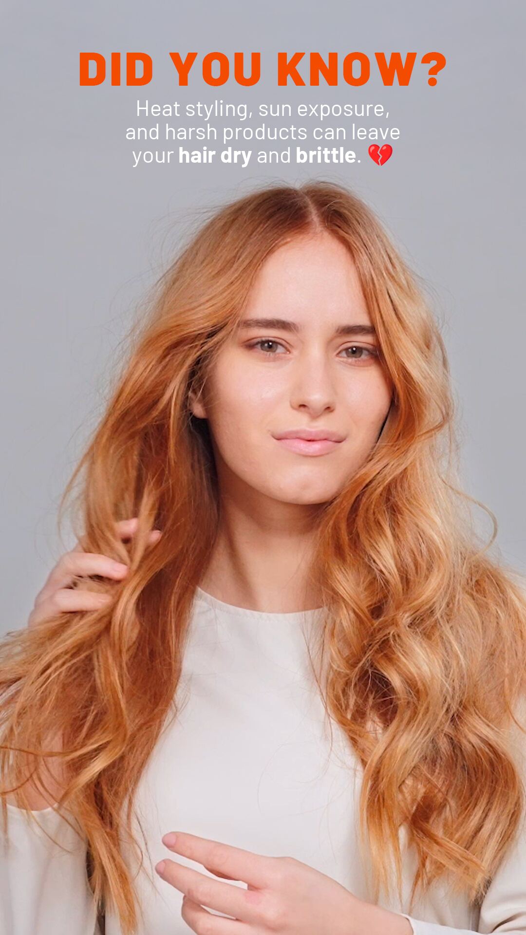 Did you know heat styling and sun exposure leave hair dry and brittle